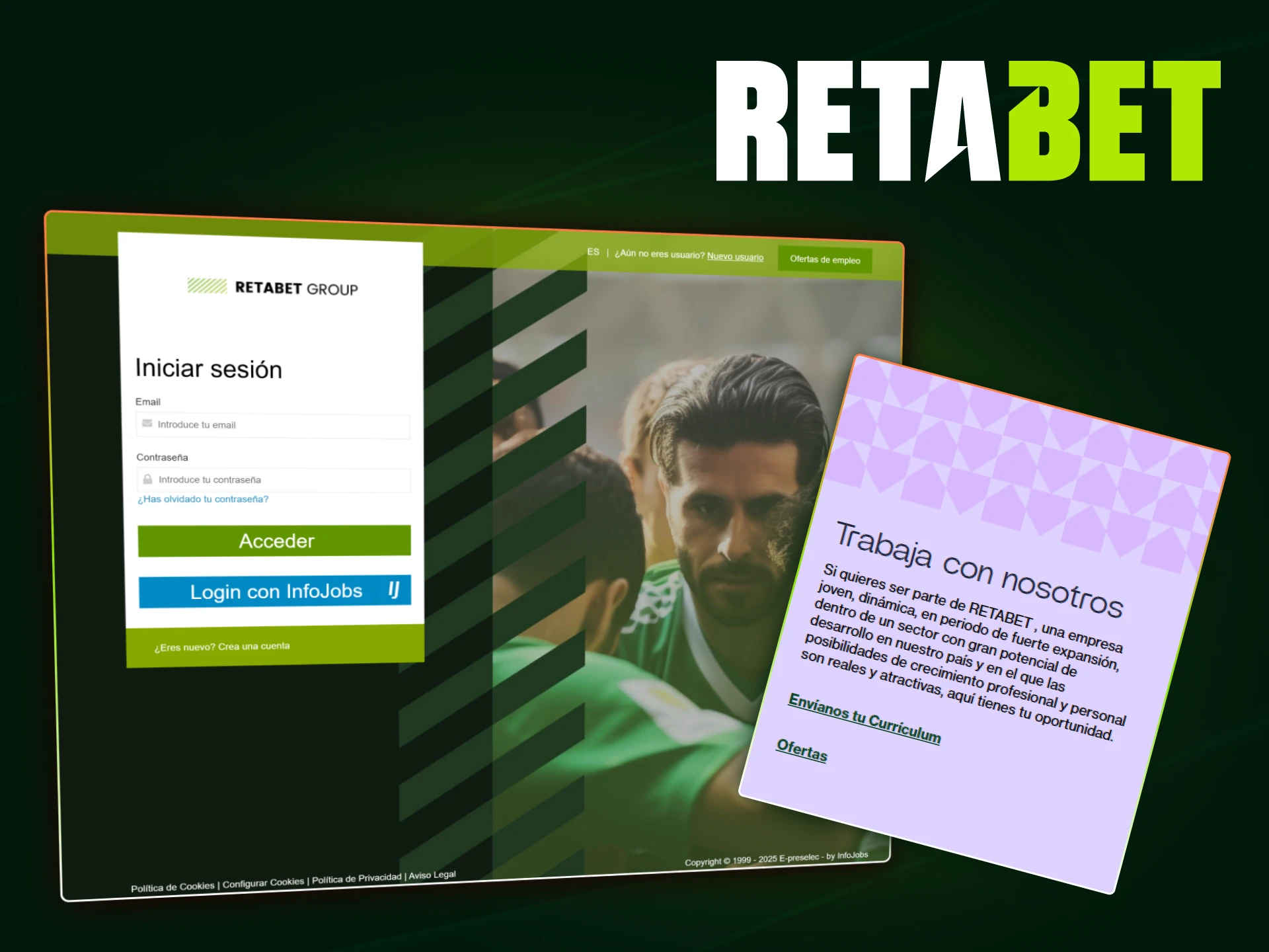 Vacantes disponibles en Retabet para atención al cliente y dependientes de tienda.