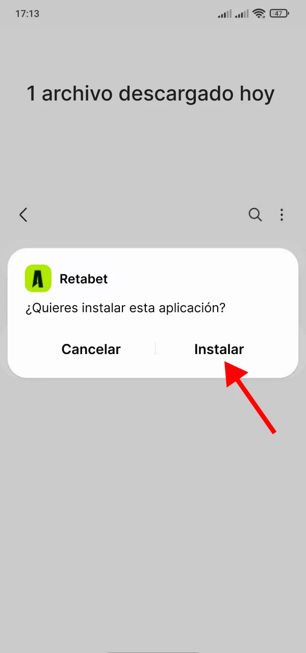 Confirma la instalación de Retabet APK en tu dispositivo Android.