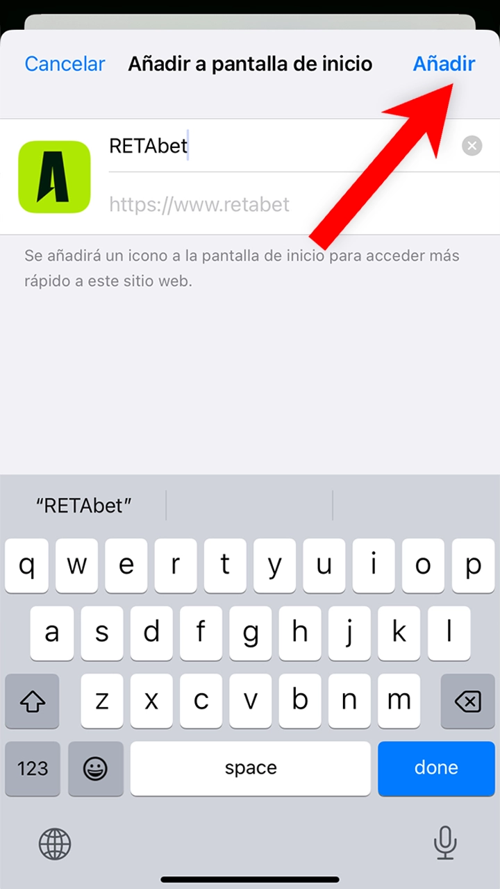 Confirma y añade la aplicación Retabet a tu smartphone.